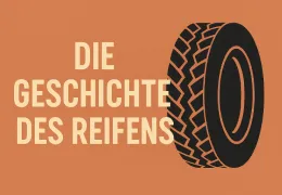 Die Geschichte des Reifens: Von der Erfindung bis zur Mobilitäts Revolution