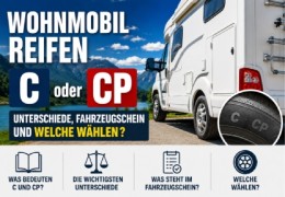 Wohnmobilreifen C oder CP: Unterschiede, Fahrzeugschein und welche wählen