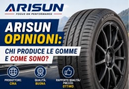 Arisun opinioni: chi produce le gomme e come sono